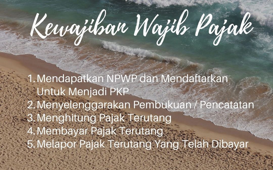 Kewajiban Wajib Pajak